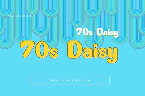 70s Daisy: A Groovy Retro Font for Modern Design