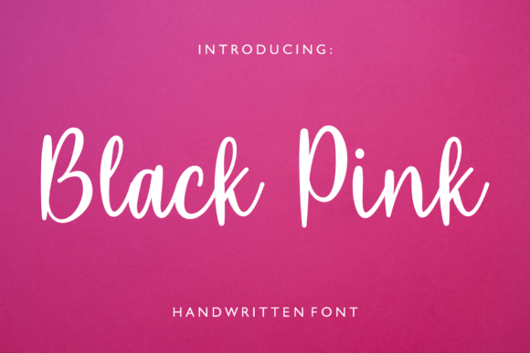 Black Pink Font: A Handwritten Touch for Modern Design