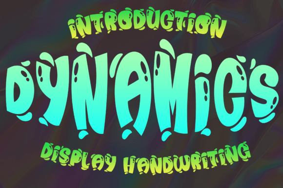 Dynamics: The Animated Display Font