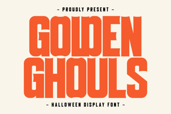 Golden Ghouls: Commanding Attention with a Typeface for the Season
