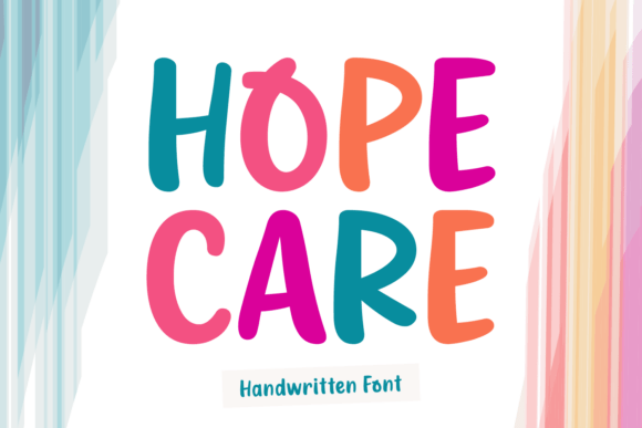 Hope Care: The Handwritten Font That Radiates Optimism