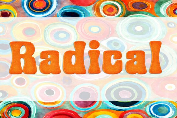 Unleash Creative Energy with Radical Groovy Typography