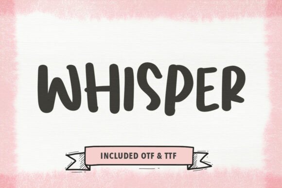 Whisper Font: Soft Elegance for Gentle Branding